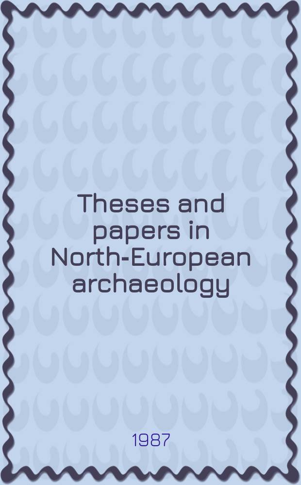 Theses and papers in North-European archaeology : Publ. by the Inst. of North-European archaeology at the Univ. of Stockhol. 19 : Farsoter under förhistorisk tid
