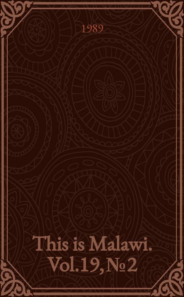This is Malawi. Vol.19, №2