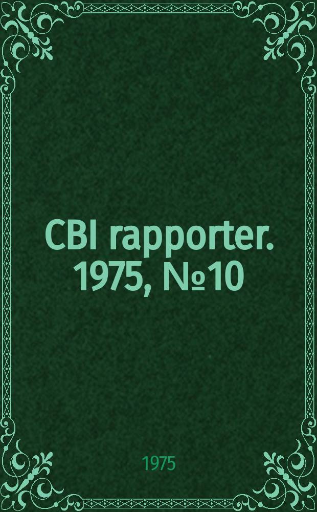 CBI rapporter. 1975, №10 : On the use of dielectric methods ...