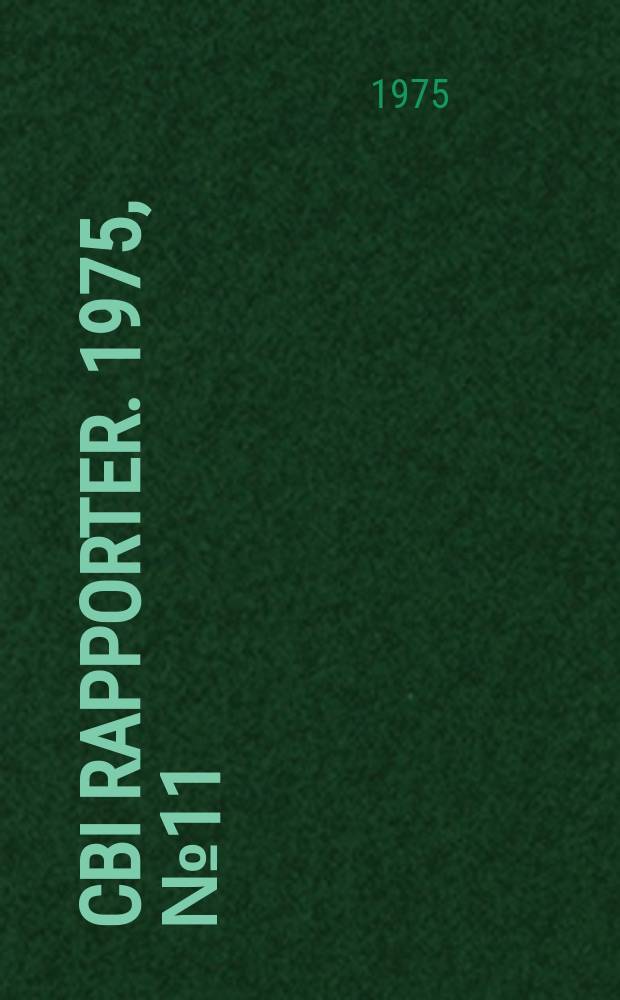 CBI rapporter. 1975, №11 : On the role of pore size and shape ...