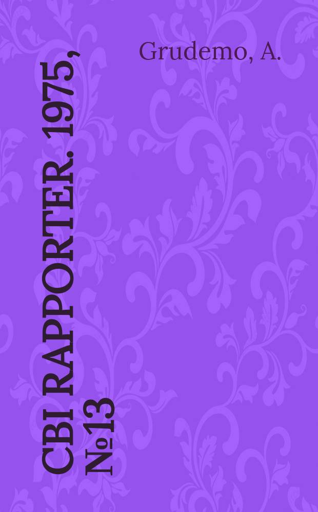 CBI rapporter. 1975, №13 : Strength vs. structure in cement pastes