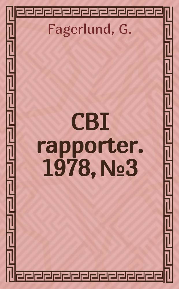 CBI rapporter. 1978, №3 : Vakuumbehandling av betong