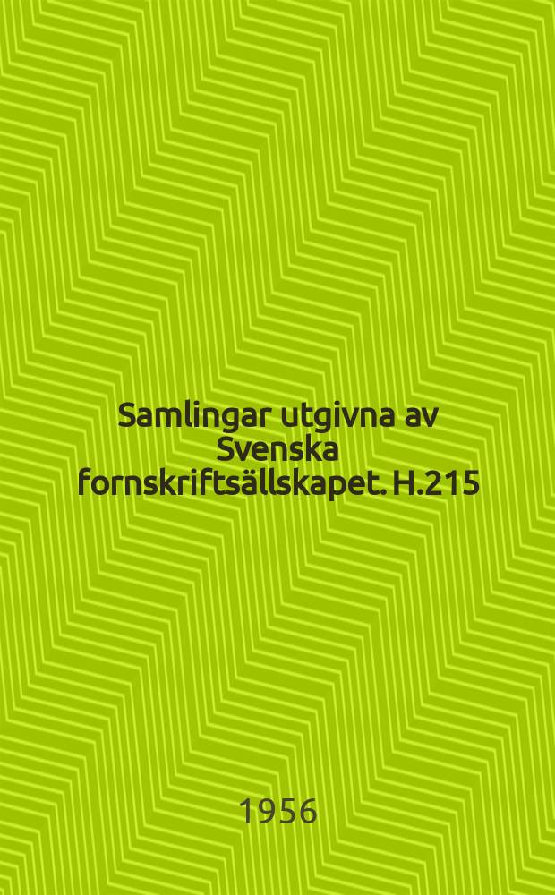 Samlingar utgivna av Svenska fornskriftsällskapet. H.215 : Bibelöversättningarna av år 1536
