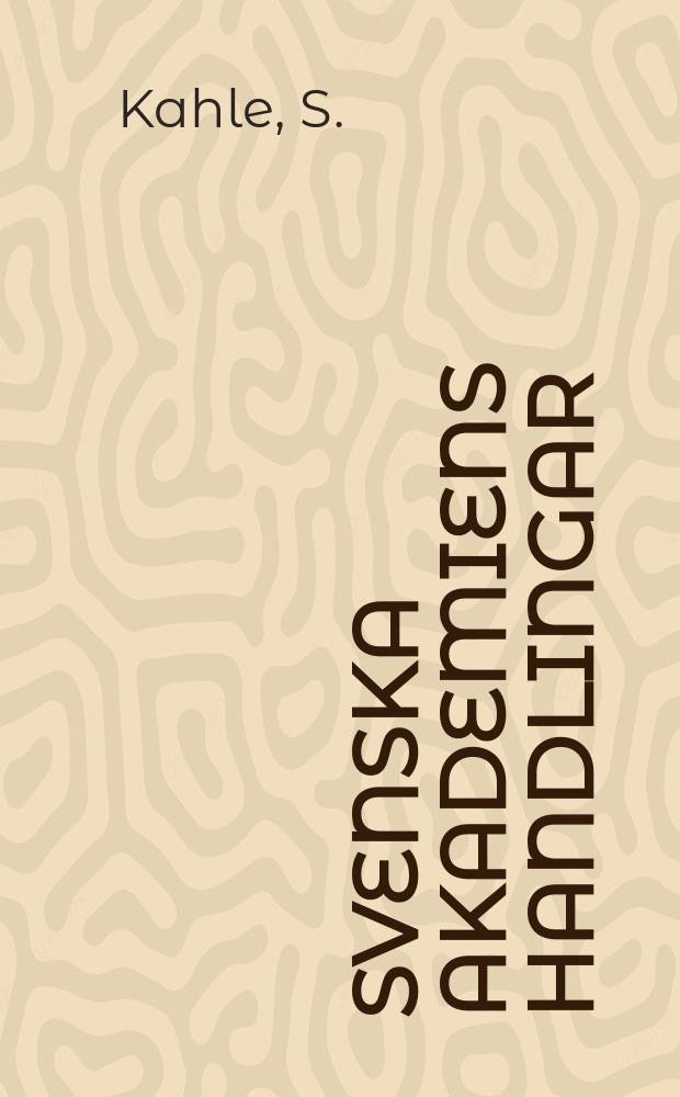 Svenska akademiens handlingar : Ifr&aring;n &aring;r 1886. Del.16 : 1986. H.S. Nyberg