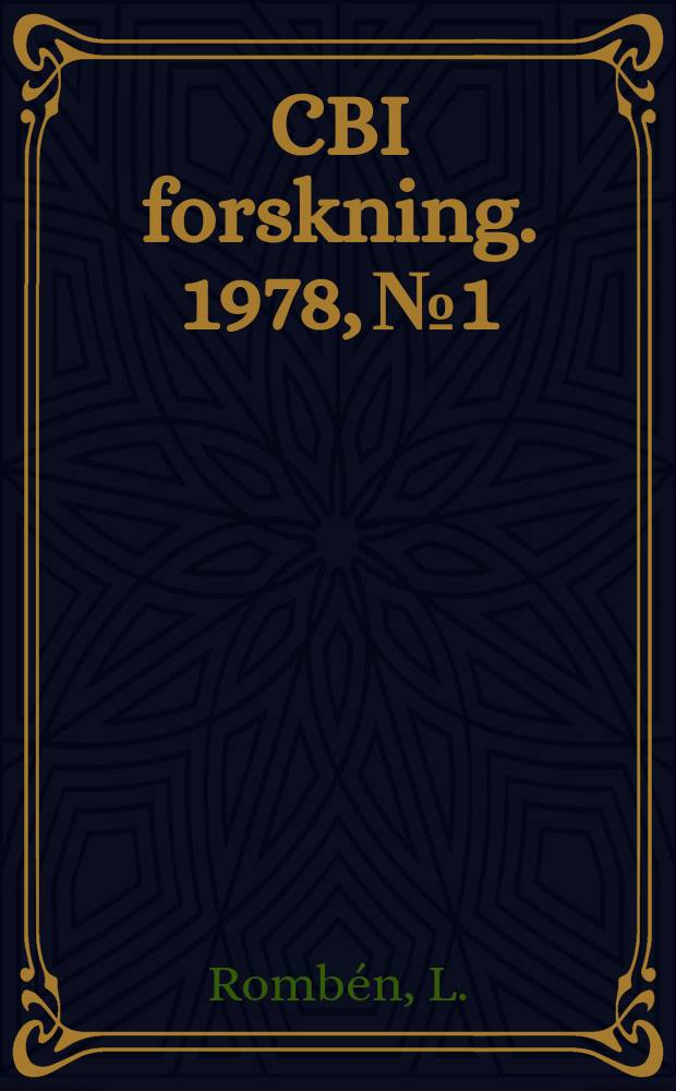 CBI forskning. 1978, №1 : Aspects on testing methods for-acid attack ...