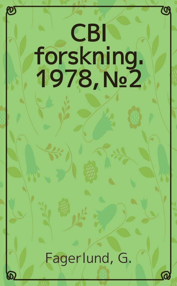 CBI forskning. 1978, №2 : Frost resistance of concrete ...