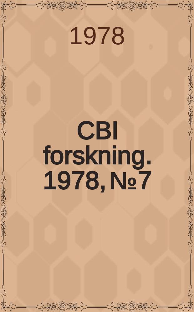 CBI forskning. 1978, №7 : Lagnings metoder ...
