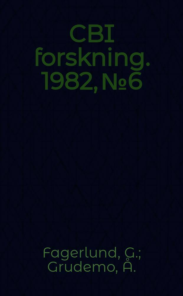 CBI forskning. 1982, №6 : Mecanical properties of model cement ...