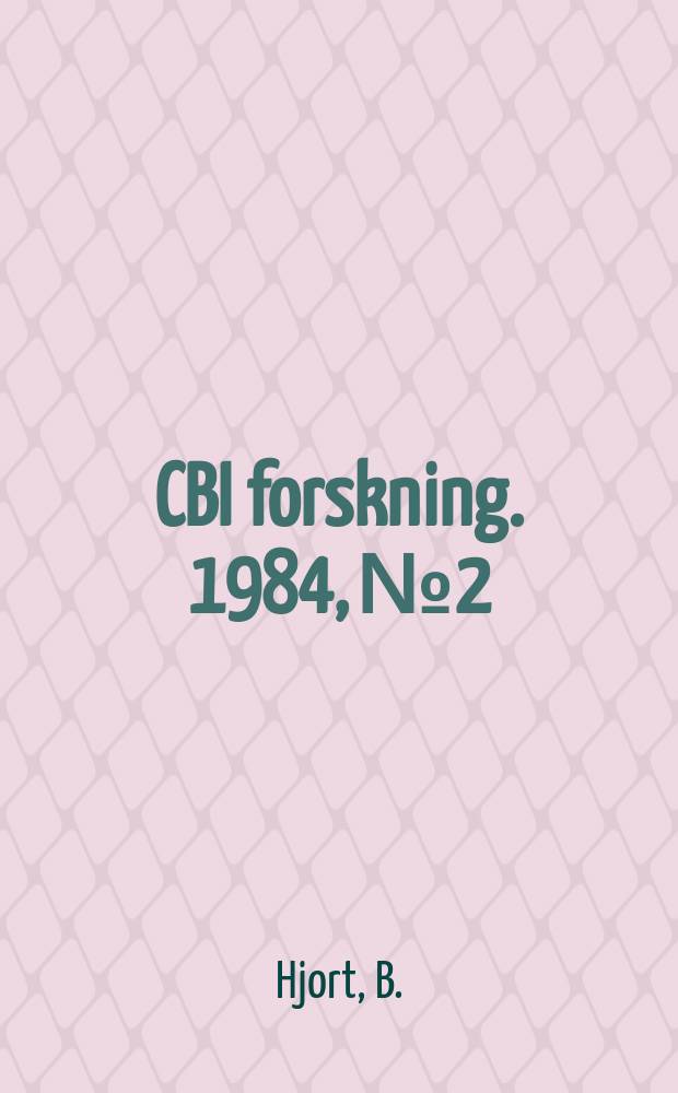 CBI forskning. 1984, №2 : Placement of floor slab reinforcement
