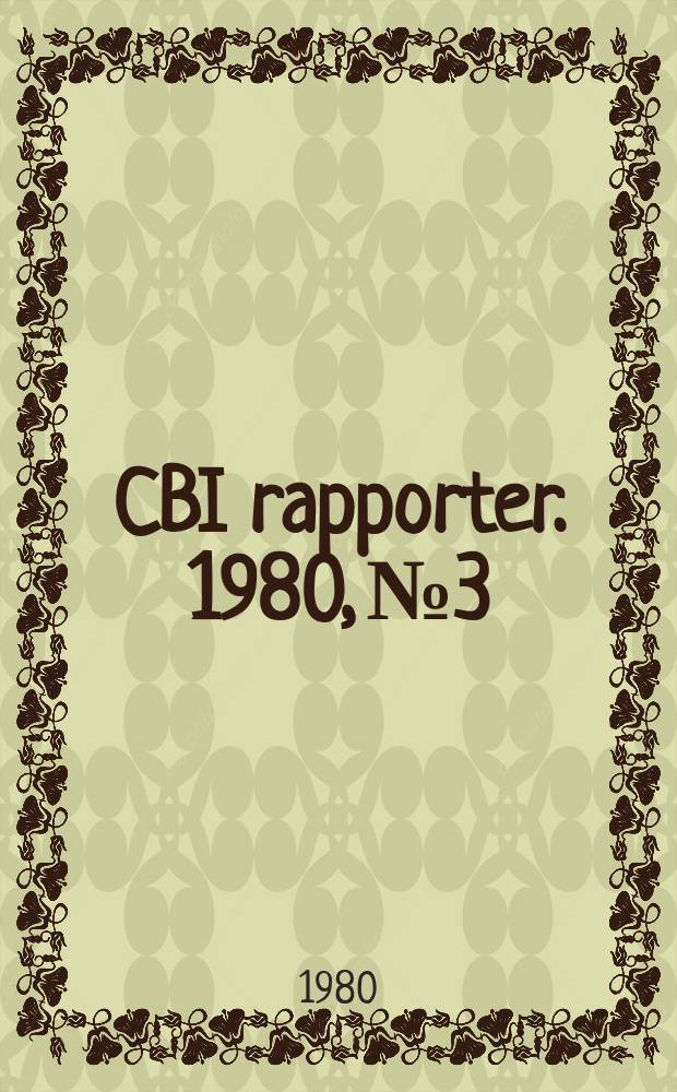 CBI rapporter. 1980, №3 : Quality control of concrete structures