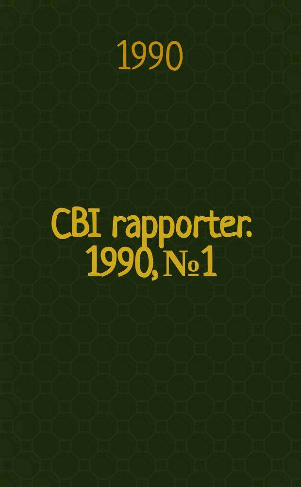 CBI rapporter. 1990, №1 : Chloride-initiated reinforcement corrosion
