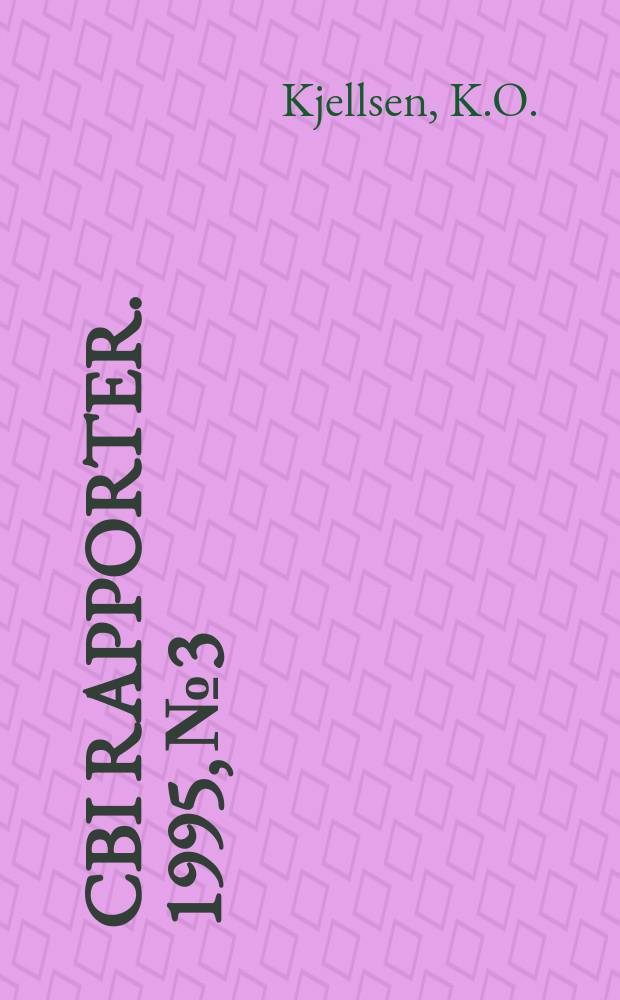 CBI rapporter. 1995, №3 : Influence of natural minerals ...
