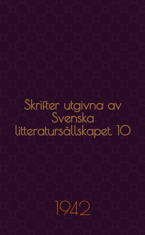 Skrifter utgivna av Svenska litteratursällskapet. 10:19 : Sveriges bibliografi 1600- talet