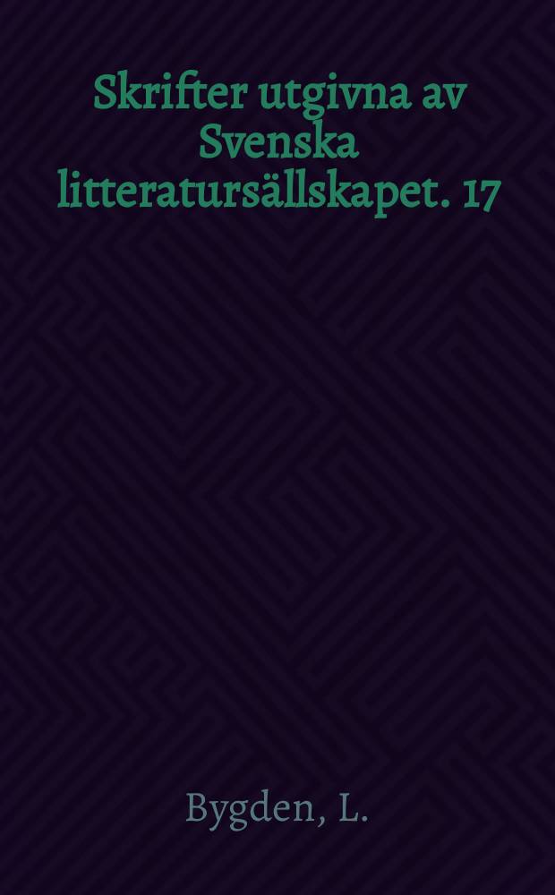 Skrifter utgivna av Svenska litteratursällskapet. 17:15 : Svenskt anonym- och pseudonym-lexikon