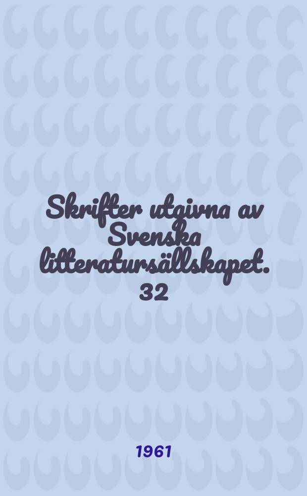 Skrifter utgivna av Svenska litteratursällskapet. 32:2 : Svenskt boklexikon 1700-1829