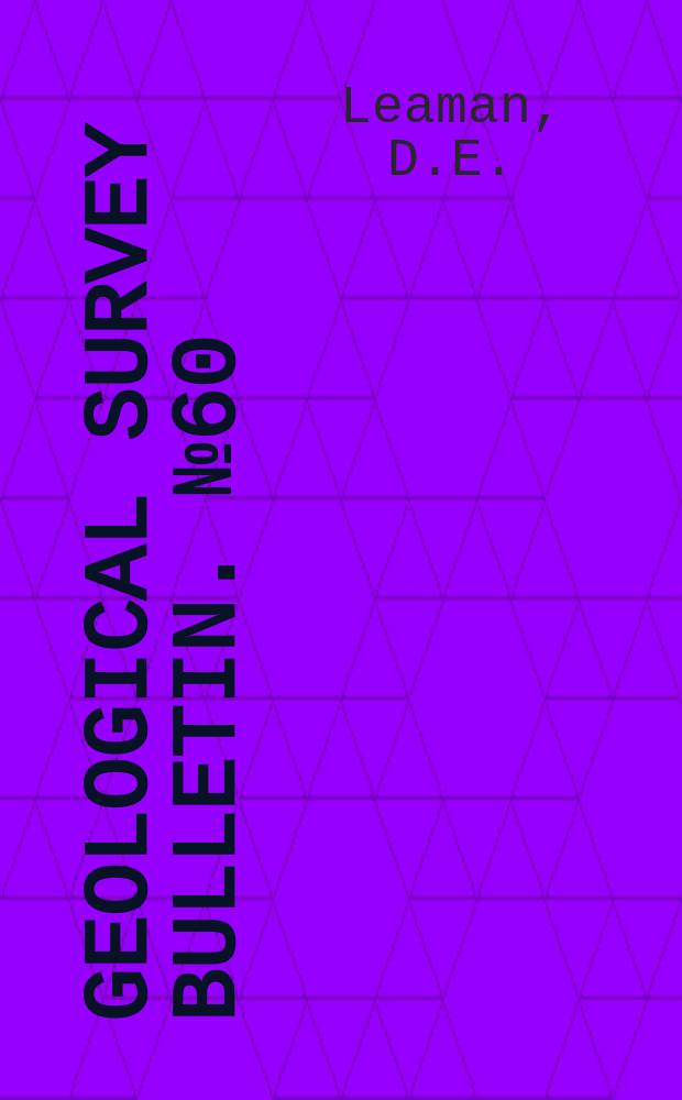 Geological survey bulletin. №60 : Gravity survey
