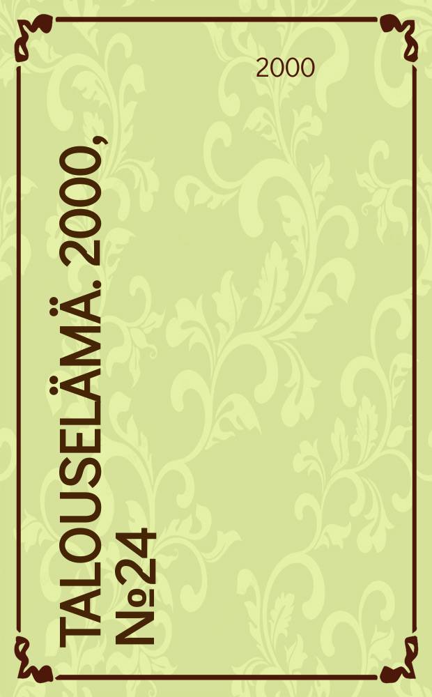 Talouselämä. 2000, №24