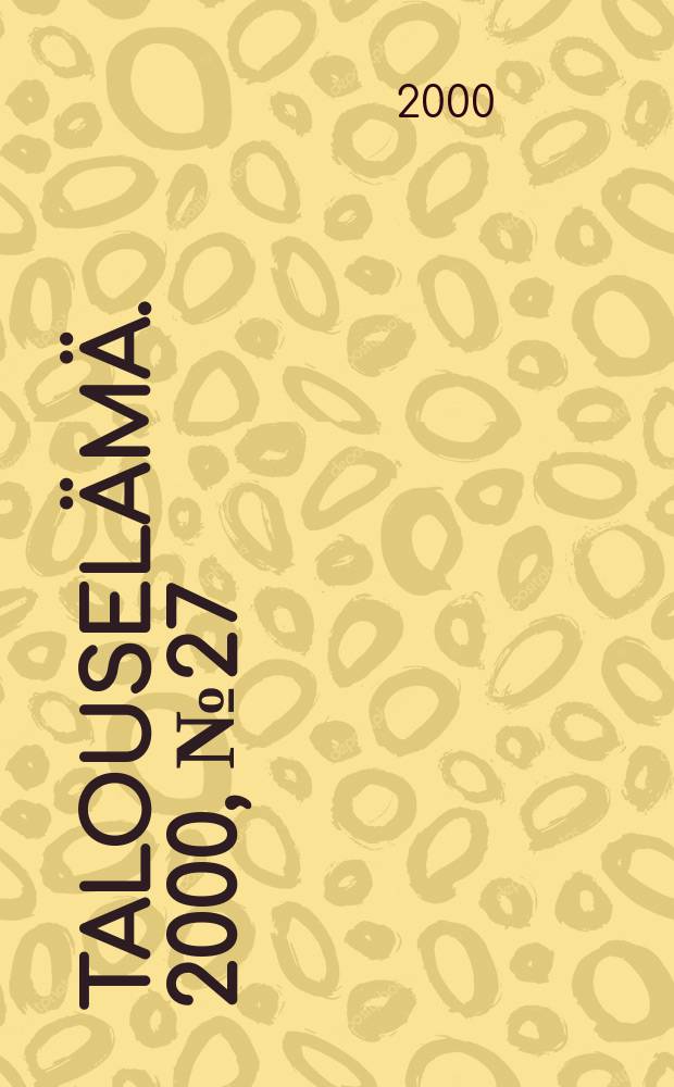 Talouselämä. 2000, №27