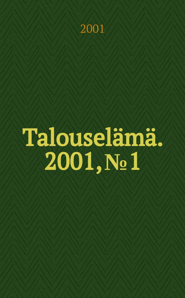 Talouselämä. 2001, №1