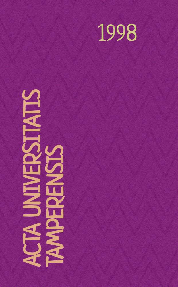 Acta Universitatis Tamperensis : What children tell and adults notice