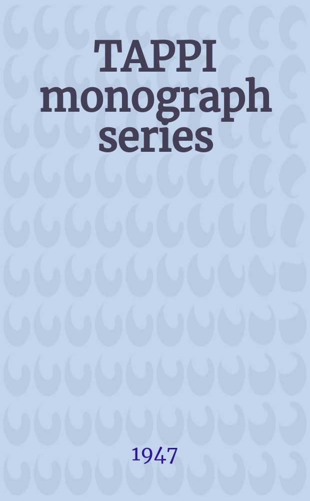 TAPPI monograph series