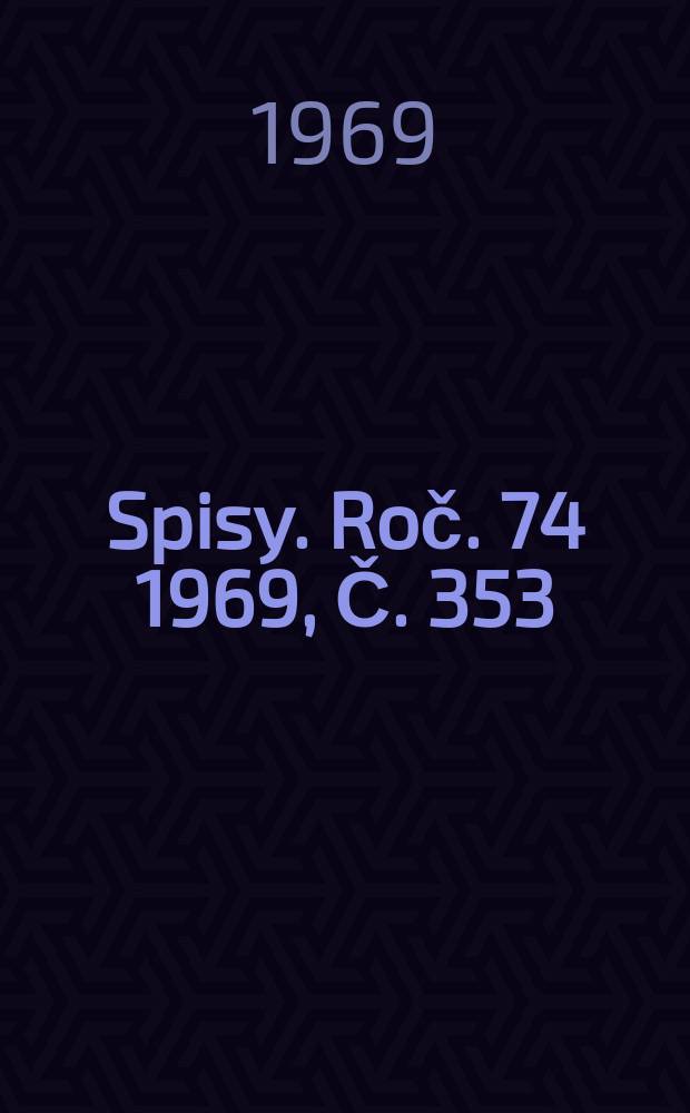 [Spisy]. Roč. 74 1969, Č. 353 : Hydrologie