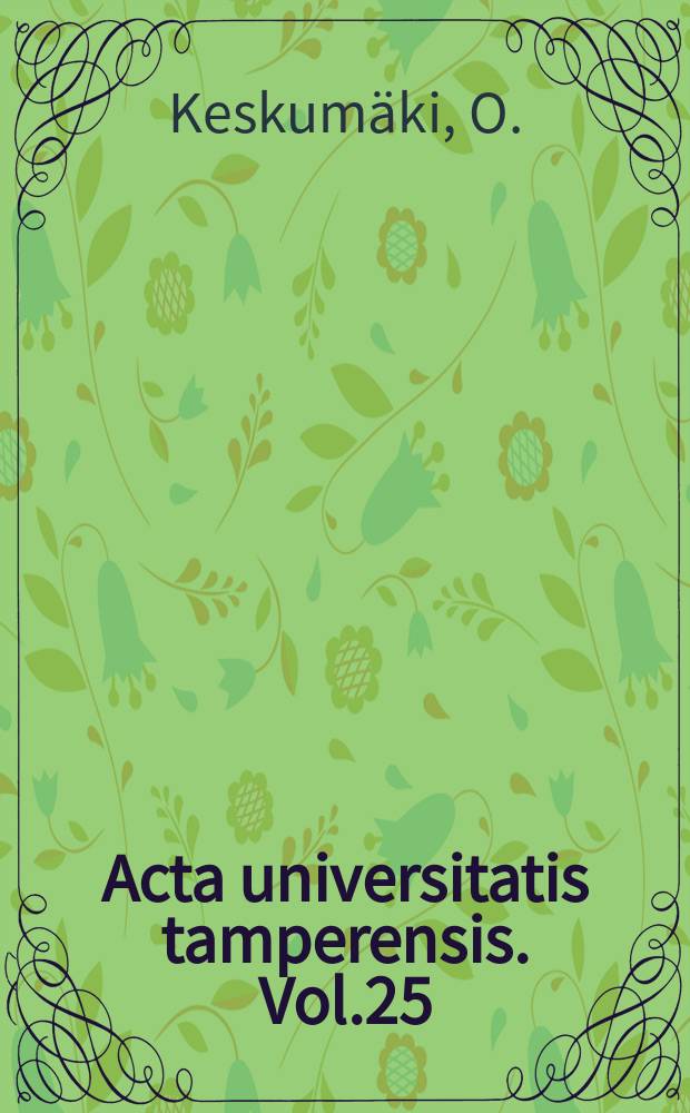 Acta universitatis tamperensis. Vol.25 : The determination of changes in money wages and earnings in the building trade