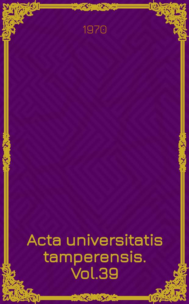 Acta universitatis tamperensis. Vol.39 : Yhteiskunnalliset ja kulttuuriset ristiriidat