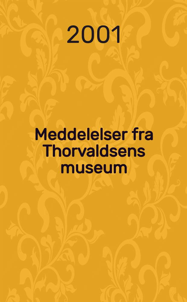 Meddelelser fra Thorvaldsens museum