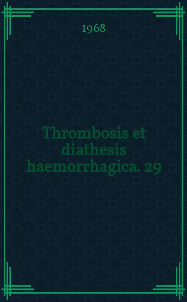 Thrombosis et diathesis haemorrhagica. 29 : Pharmacological aspects of vitamin K₁