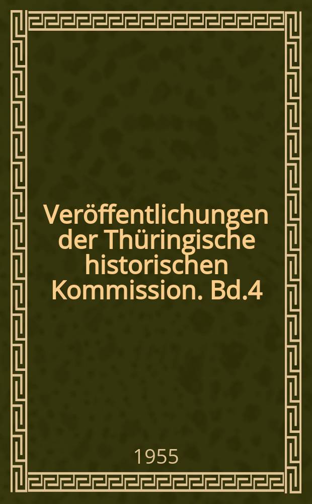 Veröffentlichungen der Thüringische historischen Kommission. Bd.4 : Die mittelalterlichen Münzfunde in Thüringen