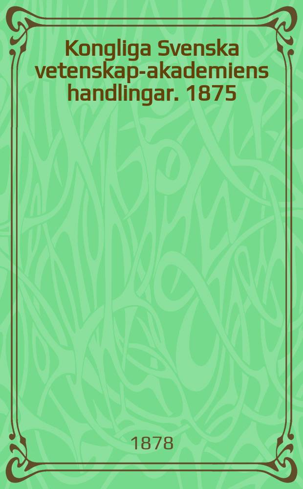 Kongliga Svenska vetenskaps- akademiens handlingar. 1875/1876, Bd.14 H.1-2, №8
