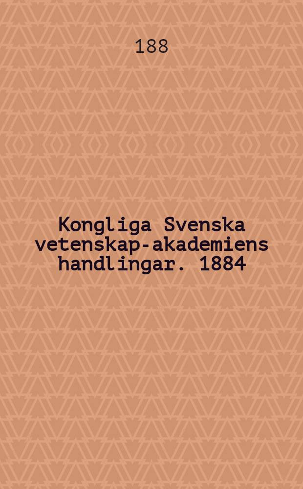 Kongliga Svenska vetenskaps- akademiens handlingar. 1884/1885, Bd.21 H.1, №5