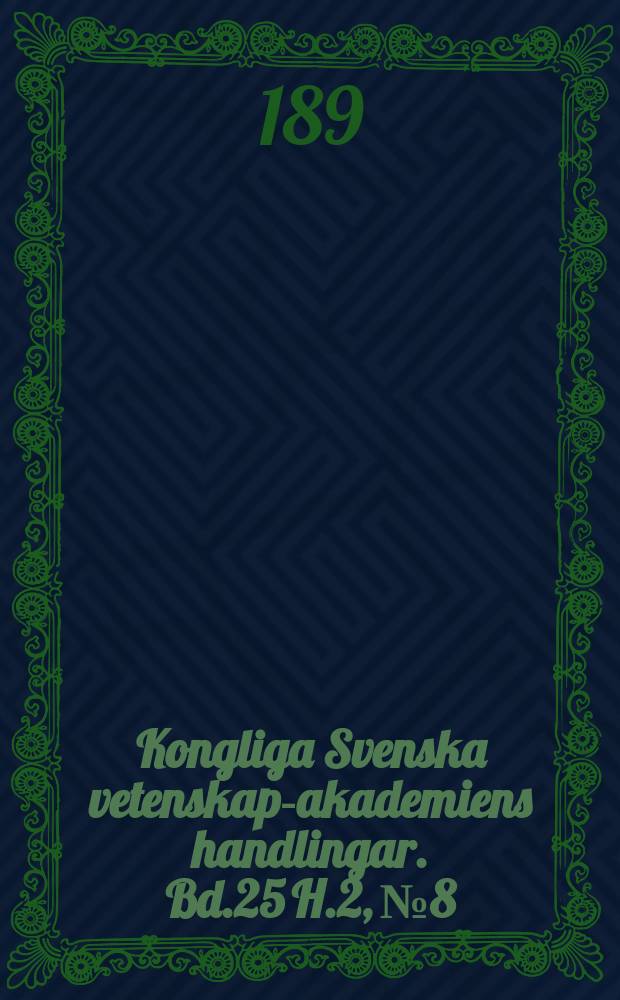 Kongliga Svenska vetenskaps- akademiens handlingar. Bd.25 H.2, №8