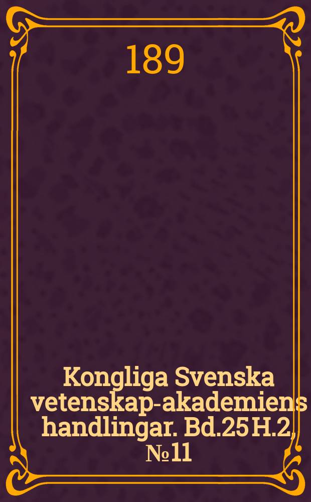 Kongliga Svenska vetenskaps- akademiens handlingar. Bd.25 H.2, №11