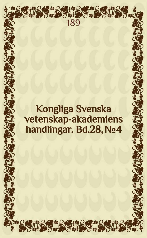 Kongliga Svenska vetenskaps- akademiens handlingar. Bd.28, №4