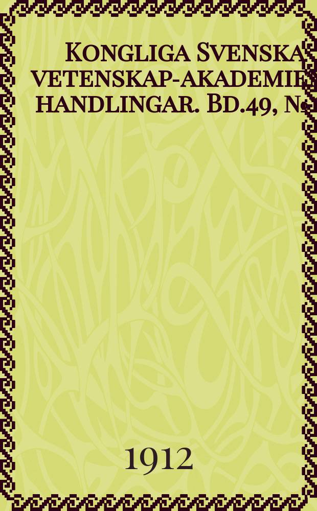 Kongliga Svenska vetenskaps- akademiens handlingar. Bd.49, №10