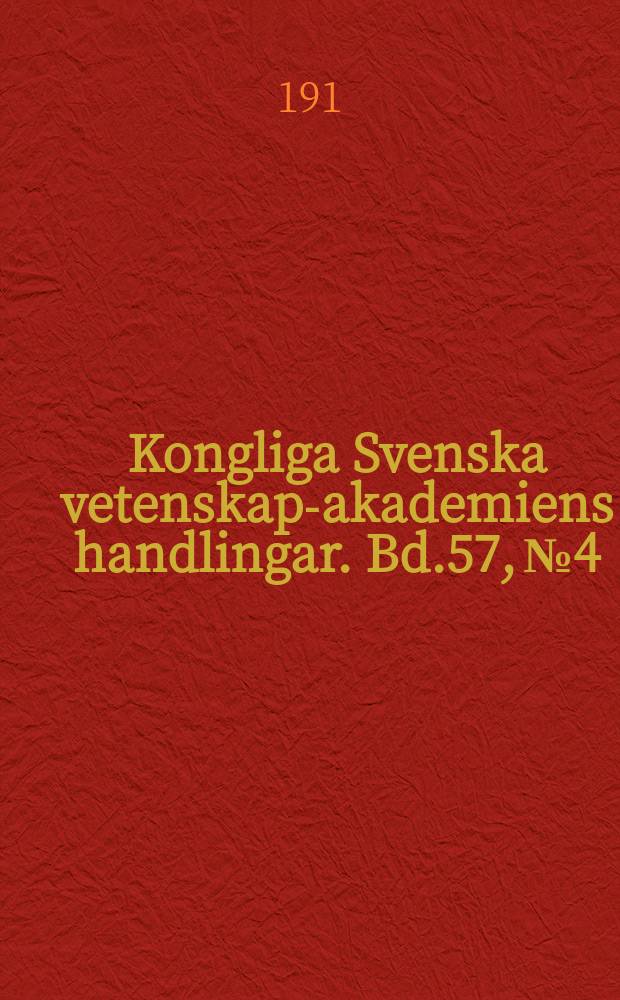Kongliga Svenska vetenskaps- akademiens handlingar. Bd.57, №4
