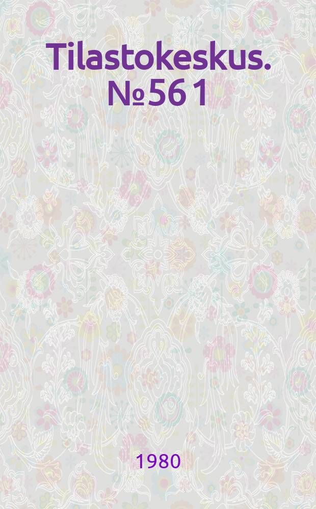 Tilastokeskus. №56[1] : Tuottaja hintaiset indeksit