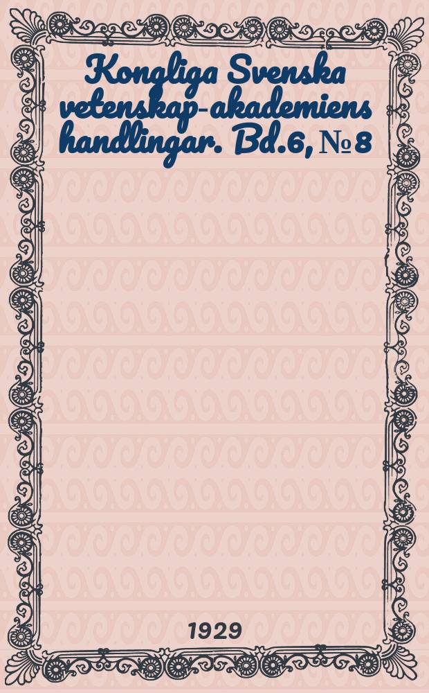 Kongliga Svenska vetenskaps- akademiens handlingar. Bd.6, №8