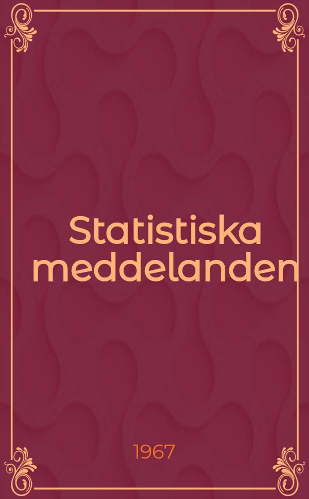 Statistiska meddelanden : Utg.: Statistiska centralbyrån. 1967, №26 : Fiske 1964 och 1965