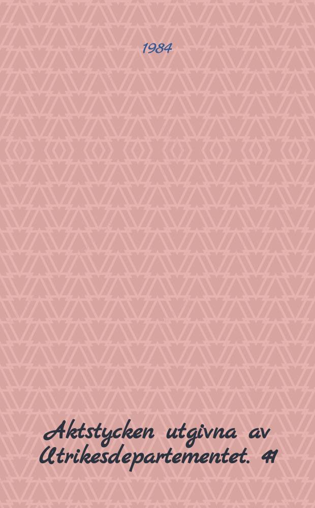 Aktstycken utgivna av Utrikesdepartementet. 41 : Konferens om säkerhet och samarbete i Europa. Madrid. 1980 - 1983. Uppföljningsmötet i Madrid 1980 - 1983