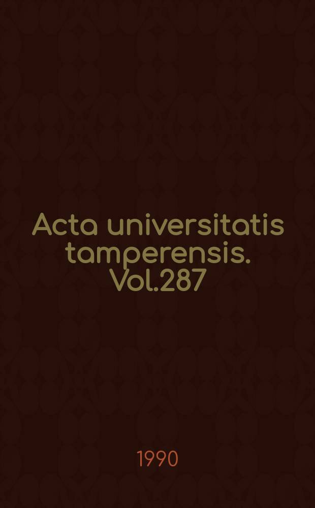 Acta universitatis tamperensis. Vol.287 : Suomen talous ja hallinto vuonna 2000