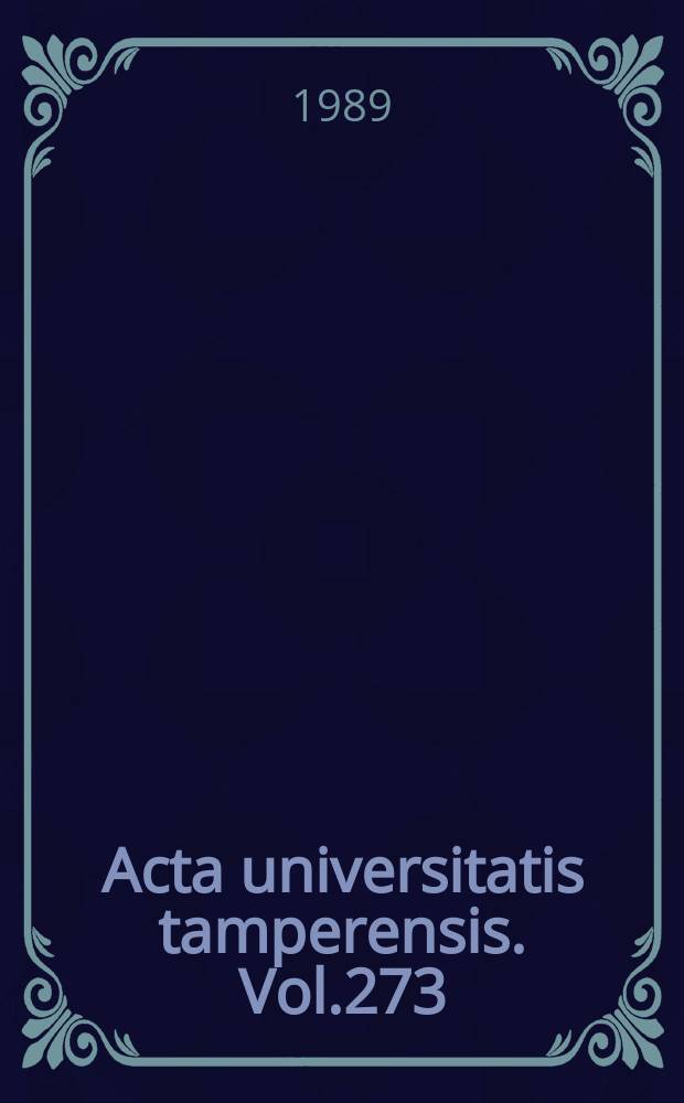 Acta universitatis tamperensis. Vol.273 : Cellular lipoprotein metabolism in...