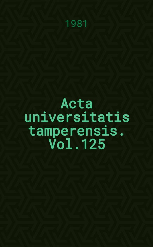 Acta universitatis tamperensis. Vol.125 : Lukuk&auml;sitteen kehittyminen