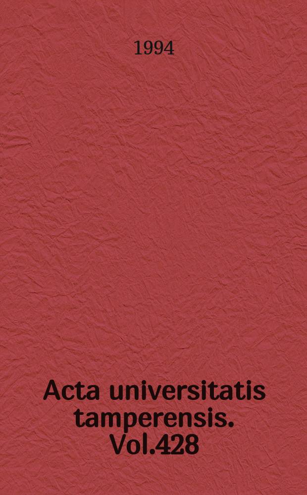 Acta universitatis tamperensis. Vol.428 : Poliittisen väkivallan yhteiskunnallisista ...