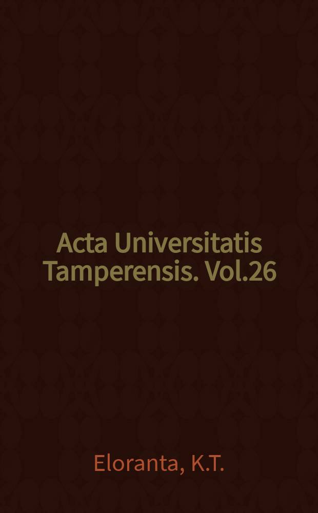 Acta Universitatis Tamperensis. Vol.26 : Hajautettu teko&auml;ly