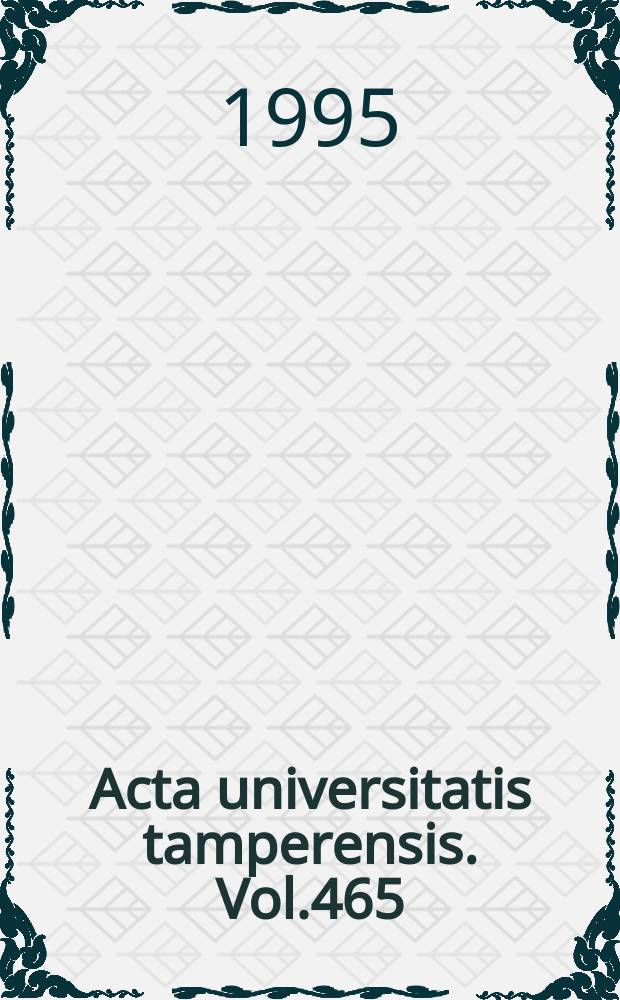 Acta universitatis tamperensis. Vol.465 : Long-chain polyunsaturated fatty acids