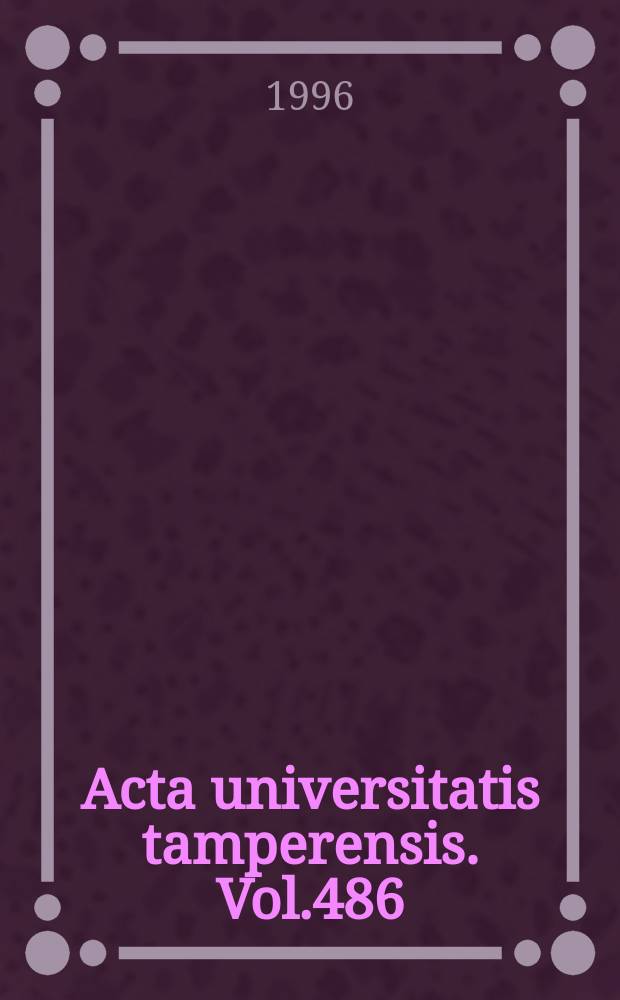 Acta universitatis tamperensis. Vol.486 : Adolescent reproductive health