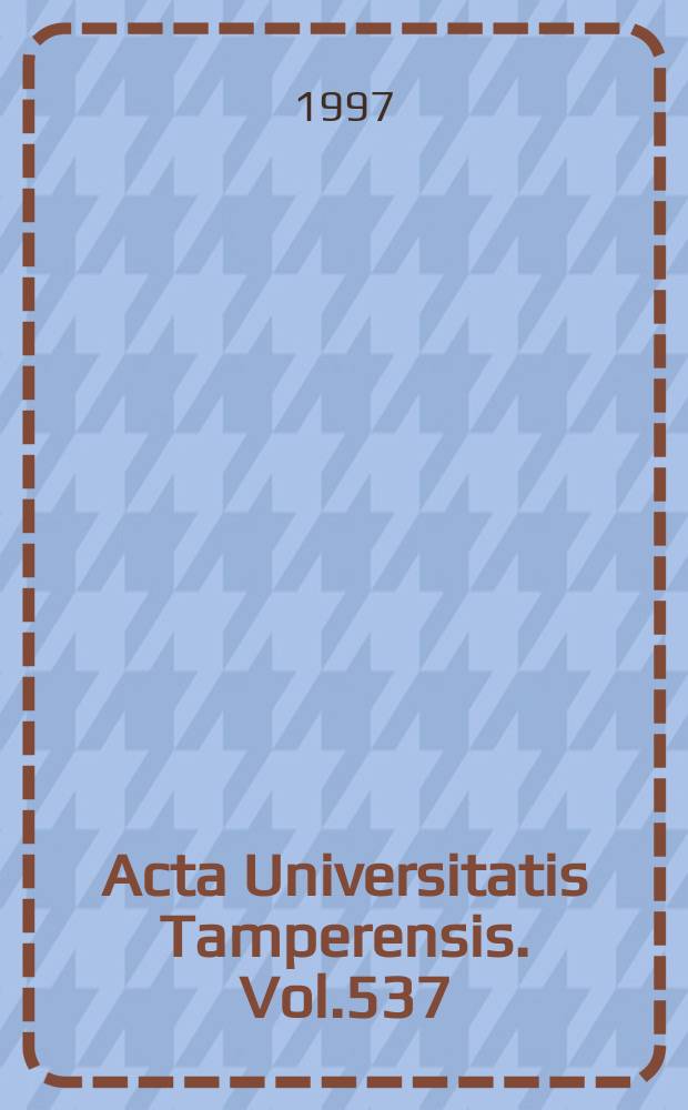 Acta Universitatis Tamperensis. Vol.537 : Organisaation budjetointi-ilmapiirin